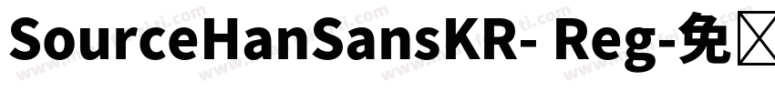 SourceHanSansKR- Reg字体转换